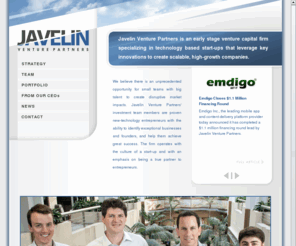 step5venturepartners.net: Javelin Venture Partners
Javelin Venture Partners is an early stage venture capital firm specializing in technology based start-ups that leverage key innovations to create scalable, high-growth companies.