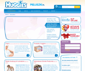 pieluszki.com: Pieluszki.PL Strona główna
Portal producenta pieluszek HUGGIES dedykowany rodzicom dzieci do 2 roku życia
