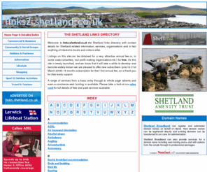 shetland-isles.info: Shetland links directory
The Shetland Links Directory has several pages of links to Shetland based organisations, businesses and informative web sites. 