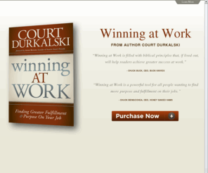 winningatwork.info: Winning at Work
Winning At Work from Author Court Durkalski