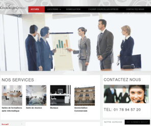 courcelles-offices.com: Accueil :
Courcelles Offices vous propose une solution de location de bureaux. Localisé dans un centre d’affaire prestigieux, au cœur du 17ème arrondissement, sur la rue de Courcelles.