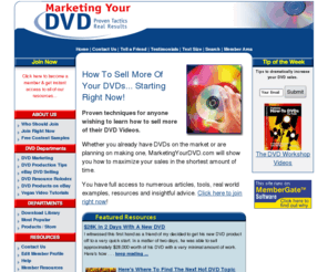 marketingyourdvd.com: MarketingYourDVD.com - Marketing and DVD Production
How to market your dvd&39;s to get more sales and profit