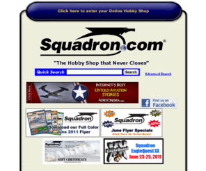 scalefest.com: Squadron - Your Online Hobby Shop: Mail Order Military Scale Plastic Models and Books
Online Hobby Shop: The Most Trusted Name in Mail Order! Orders normally shipped within 24 hours! Military related scale plastic models aircraft, armor, ships, figure kits, books, accessories, and hobby supplies. Secure online ordering or call!