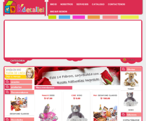 kdetalle.com: KDETALLE.COM
KDETALLE.COM, Regalos para tus amigos y familiares en PerÃº. Peluches, flores y obsequios para toda ocasion.