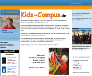 kids-campus.com: Kindergarten Kids-Campus Paderborn - kindliche, familiäre Förderung
Kids-Campus will Kinder individuell fördern und ist kein Kindergarten in Paderborn, sondern ein privates Elternprojekt