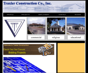 traxlerconstruction.com: Traxler Construction Co., Inc. - Monroe, LA
Louisiana construction, general contractors, metal buildings, commercial, monroe, west monroe, bid, construction project, arkansas, Building contractor, industrial, design build