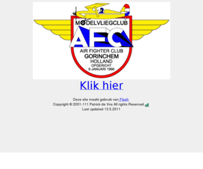 airfighterclub.nl: Welkom op de Airfighterclub website
Airfighterclub de modelvliegclub voor Gorinchem en omstreken