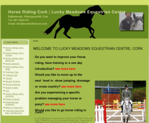 seankellyhorse.com: Horse riding cork | Sean Kelly - Lucky Meadows  Equestrian Centre
Horse Riding Cork | Lucky Meadows Equestrian Centre