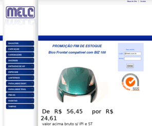 melc.com.br: Melc - Home
Uma empresa 100% nacional, dedicada à industrialização e comercialização de motopeças e acessórios para diversos modelos de motocicletas nacionais.