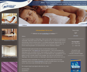 waterslaper.net: Site-index bij Vergelijk in de showroom van Waterslaper het comfort van Stretch-Top waterbedden en boxsprings.
Waterslaper - Beddenspeciaalzaak met specialisatie in waterbedden.