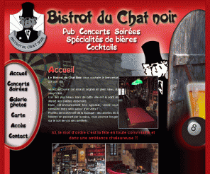 bistrotduchatnoir.com: Bistrot du Chat Noir - Accueil - Bistrot du Chat Noir, Pub concerts, spectacles, spécialités de bières et cocktails à Vitré dans lIlle et Vilaine (35).
Bistrot du Chat Noir - Bistrot du Chat Noir, Pub concerts, spectacles, spécialités de bières et cocktails à Vitré dans lIlle et Vilaine (35). - Accueil