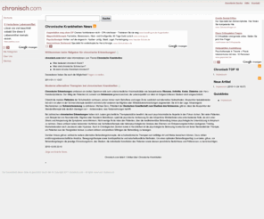 chronisch.com: Chronische Krankheiten
Ratgeber zum Thema Chronische Krankheiten wie Asthma, Diabetes und Rheuma und deren Behandlung.