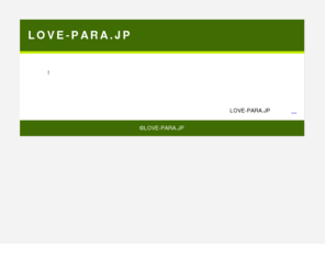 love-para.jp: LOVE-PARA.JP
LOVE-PARA.JP