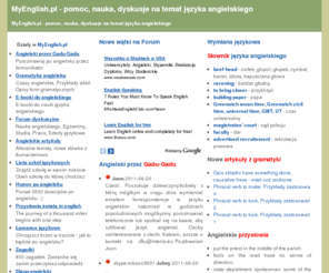 myenglish.pl: MyEnglish.pl - pomoc, nauka, dyskusje na temat języka angielskiego
MyEnglish.pl - pomoc, nauka, dyskusje na temat języka angielskiego
