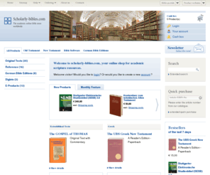 na28.net: scholarly-bibles.com
The academic online bible store with basic editions as Biblia Hebraica Stuttgartensia, Novum Testamentum Graece (Nestle-Aland), Vulgata e.g.