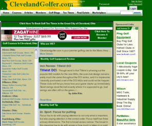 clevelandgolfer.com: the best online golf resource in
Local Golf in : Find  golf courses,  tee times,  course reviews,  golf equipment locations and reviews,  golf real estate and all the latest  golf news.