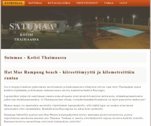 satumaa.info: Satumaa - Satumaa - Kotisi Thaimaassa
Satumaa - Kotisi Thaimaassa
