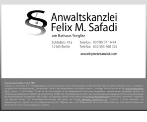 netzkanzlei.com: Rechtsanwalt Felix M. Safadi
www.netzkanzlei.com