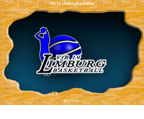 vfr19-limburg.de: VfR 19 Limburg - Basketball
Die Homepage des VfR 19 Limburg Basketball