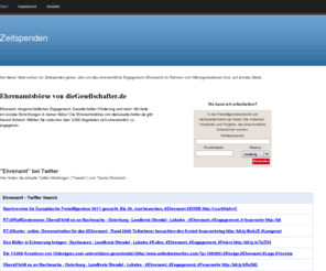zeitspenden.org: Zeitspenden - Start
Auf dieser Seite geht es um Zeitspenden (Ehrenamt), also dem ehrenamtlichen Engagement im Rahmen von Hilfsorganisationen