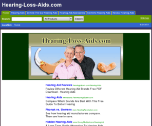 hearing-loss-aids.com: Hearing Aids | Hearing Aid | Hearing Loss Aids
Hearing Aids - Cheap hearing aid for sale. Choose the best hearing aids for our hearing loss aids store.