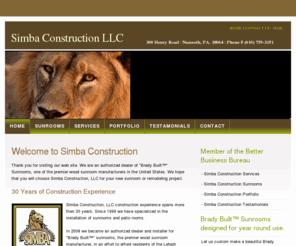 simbaconstructionllc.com: Simba Construction LLC - Sunrooms, Patio Rooms, Brady Built, Additions, Basement Remodeling, Decks
Simba Construction, LLC construction experience spans more then 30 years. Since 1999 we have specialized in the installation of sunrooms and patio rooms.