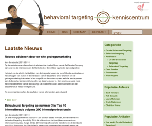 behavioraltargeting.info: Behavioral Targeting Kenniscentrum
Kenniscentrum over (On-site) Behavioral Targeting, presentaties, Case Studies en informatie