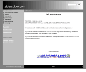 teidentukko.com: teidentukko.com - teidentukkona
teidentukko.com on caravan henkinen matkapäiväkirja tms. sellainen karavaanari sepustus..