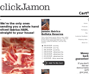 clickjamon.com: Jamon Iberico, Spanish ham, Iberian Ham, Jambon recebo | clickjamon
The best Jamon Iberico, Spanish ham, Jambon Recebo from top producers! Incredible Jamon Iberico delivered to your house! We ship worldwide!