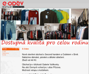 e-odev.biz: E-Odev
Second Hand Outlet obchod Brno E-Odev