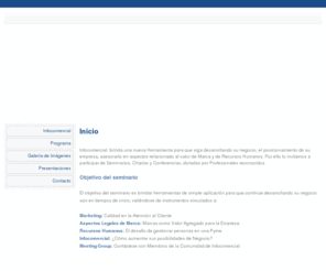 infoconferencias.com: Infoconferencias - capacitacion, educacion, seminarios, cursos, cursos para empresas, capacitacion para empresas, seminarios, conferencias
capacitacion, educacion, seminarios, cursos, cursos para empresas, capacitacion para empresas, seminarios, conferencias