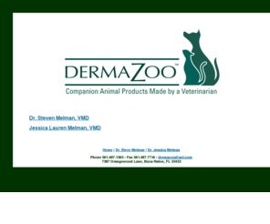 dermazoo.com: DermaZoo
Companion Animal Products Made by a Veterinarian