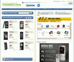 phones.com: Phones.com 
Phones.com - A comprehensive Mobile Phone comparison website, with Global SMS Service | Forum | Cell Phone Reviews | Specifications | GSM Manufacturers