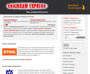 chainsawexpress.com: Chainsaw Express - New and Used Sale
Buy new and used gas and electric chainsaws from stihl, husqvarna, poulan, mcculloch, echo and other major brands at clearance prices