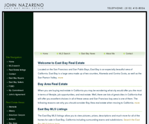 johnhomesonline.com: East Bay Real Estate | Bay Area Real Estate | San Francisco CA Real Estate Homes For Sale
East Bay Real Estate - Bay Area real estate - buying or selling, please visit my site for real estate information and free east bay mls search.