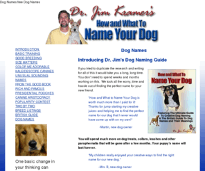 dogname.org: Dog Names the How and What
How and What to name your dog for free. Dog names for all kinds of dogs to be named.