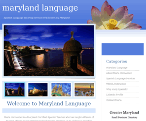 marylandlanguage.com: Maryland Spanish Tutoring Services, Spanish Classes and Spanish Lessons
Maryland Spanish Tutoring Services, Spanish Classes and Spanish Lessons