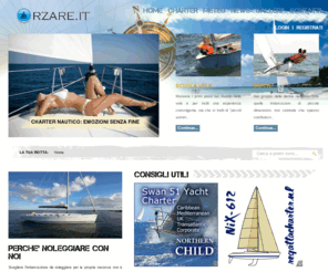 orzare.it: Orzare.it - Noleggio barche a vela, Charter Nautico, Scuola Vela
News dal Mondo della Vela, Vacanze in Barca a Vela, Charter Vela, Charter Sicilia, Noleggio Barche a Vela, Scuola e Corsi di Vela, Patente Nautica.