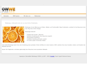 owwe.de: OWWE - Das Odenwälder Webdesign
Webdesign, PHP, Java, Html, Ajax, Preiswert, Cms, 