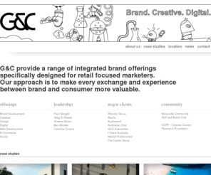 southmelb.com: G&C : Brand Creative Digital
G&C provide a range of integrated brand offerings specifically designed for retail focused marketers.