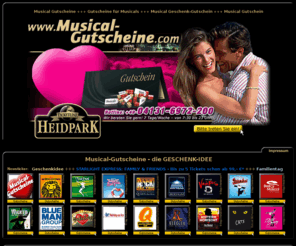 freizeit-gutscheine.net: Musical Gutscheine - Musical Gutschein
Musical Gutscheine, Musical Gutschein - die Geschenkidee zu Ihren ganz besonderen Anlässen - oder einfach mal so!