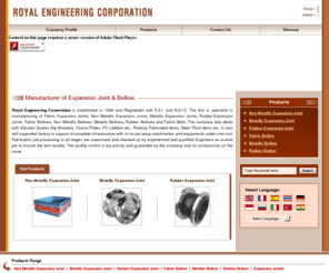 joint-expansion.com: Expansion Joints and Bellows,Expansion Rubber Joints,Metallic Bellows Manufacturers
Expansion Joints and Bellows manufacturers - Royal Engineering Corporation exporters, suppliers of Expansion Rubber Joints india, indian Expansion Joints and Bellows,Metallic Bellows manufacturer, wholesale Expansion Rubber Joints suppliers, Expansion Joints and Bellows, Expansion Rubber Joints, Metallic Bellows