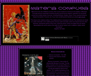 materiaconfusa.net: ::--:: Materia Confusa ::--::
Musique Concrete for the modern age.