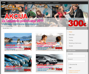 sajt.me: Sajt Akcije 2011
Web dizajn Crna Gora - Sajt.me. Izdrada sajtova vec od 300Eur. Web Hosting i zakup domena