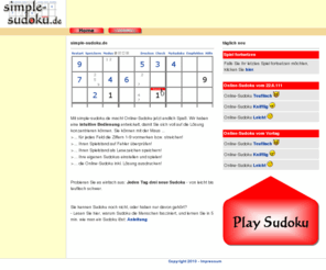 simple-sudoku.com: Simple-Sudoku - Sudoku online spielen, speichern, drucken
Sudoku online spielen, speichern, drucken. - Ohne Tastatur spielbar. - Kostenlos und ohne Registrierung. - Täglich neue Sudokus, leicht bis teuflisch schwer.