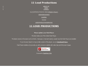 elevenloud.com: 11 Loud Productions
11 LOUD PRODUCTIONS