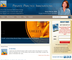 psychotherapyprivatepracticesuccess.com: Private Practice Innovations
Private Practice Innovations: Infuse Your Business With New Energy, Strengthen Your Financial Well-being, Get Relief From Insurance Dependency