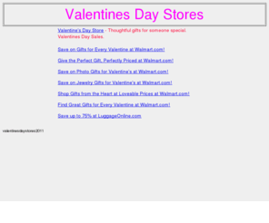 valentinesdaystores.com: Valentines Day Stores
Valentines Day Stores. Shopping for Valentines Day. 