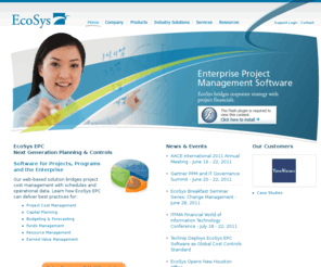 ecosys.net: EcoSys - Enterprise Planning & Cost Controls Software
EcoSys - Next Generation planning and cost controls software for projects, programs and the enterprise. Our web-based solution bridges project cost management with schedules and operational data.  Implement best practices for Project Cost Management, Capital Planning, Budgeting and Forecasting, Funds Management, Resource Management and Earned Value Management EVM