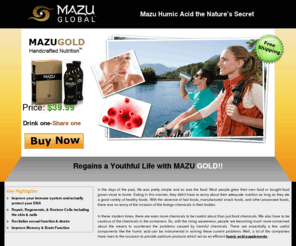 mazuhumicacid.com: Liquid Mineral Supplements | Humic Acid Supplement | Vitality Booster
Get health benefits from our vitality booster contains humic acid supplements that is designed to elevate the senses, boost the immune system and protect the bodys cells.